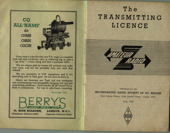 A scan showing two facing pages.  The right is the title page 'The Transmitting Licence' with a stylised 'Amateur radio' and underneath the RSGB's address and logo dated June 1948.  On the left page is advert for 'Berry's Short wave Ltd' of High Holborn London. with a picture of a period 'Tank coil and condensor unit'.